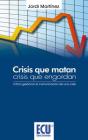 Crisis Que Matan - Preview