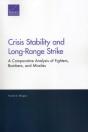 Crisis Stability And Long-Range Strike - Preview