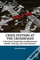 Crisis Systems At The Crossroads