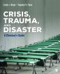 Crisis, Trauma, And Disaster - Preview