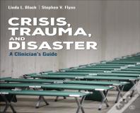 Crisis, Trauma, And Disaster
