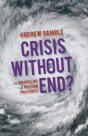 Crisis Without End? - Preview