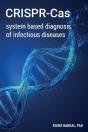 Crispr-Cas System Based Diagnosis Of Infectious Diseases - Preview