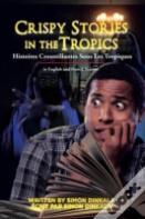 Crispy Stories In The Tropics