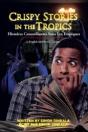 Crispy Stories In The Tropics - Preview