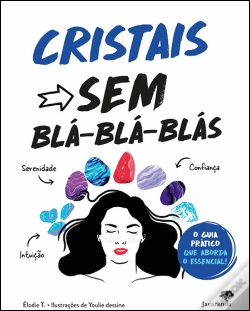 Capa do artigo Cristais Sem Blá-Blá-Blás