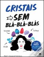 Cristais Sem Blá-Blá-Blás