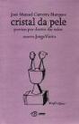 Cristal da Pele - Preview