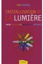 Cristallistion De La Lumière - Preview