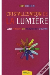 Cristallistion De La Lumière