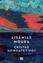 Cristão Homoafetivo? - Preview