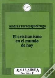 Cristianismo En El Mundo De Hoy, El
