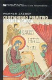 Cristianismo Primitivo e Paideia Grega