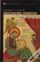Cristianismo Primitivo e Paideia Grega