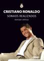 Cristiano Ronaldo - Sonhos Realizados - Preview