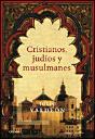 Cristianos, Judíos Y Musulmanes - Preview