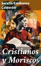 Capa do artigo Cristianos Y Moriscos