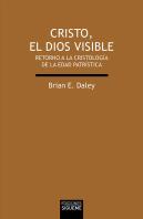 Cristo, El Dios Visible