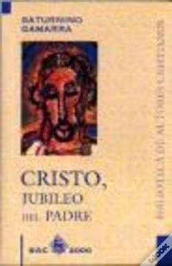 Capa do artigo Cristo, Jubileo Del Padre