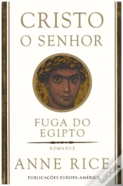 Capa do artigo Cristo O Senhor - Fuga do Egipto
