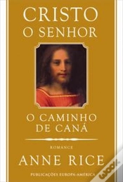 Capa do artigo Cristo O Senhor - O Caminho de Caná