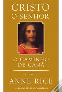 Capa do artigo Cristo O Senhor - O Caminho de Caná
