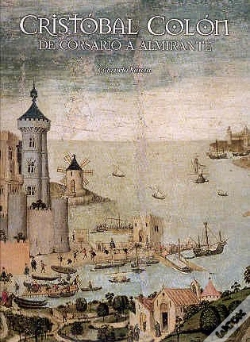 Capa do artigo Cristóbal Colón. De Corsario A Almirante