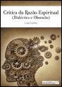 Crítica da Razão Espiritual - Preview