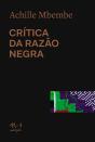 Crítica Da Razão Negra - Preview
