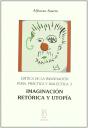 Crítica De La Imaginación Pura,Práctica Y Dialéctica 3;Imaginación,Retórica Y Utopía - Preview