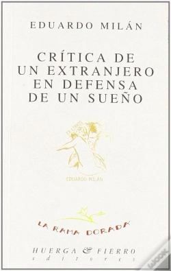 Capa do artigo Crítica De Un Extranjero En Defensa De Un Sueño