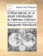 Critica Sacra; Or, A Short Introduction - Preview