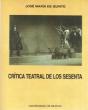 Crítica Teatral De Los Sesenta - Preview