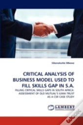 Critical Analysis Of Business Model Used To Fill Skills Gap In S.A.