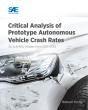 Critical Analysis Of Prototype Autonomous Vehicle Crash Rates - Preview