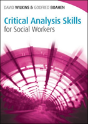 Critical Analysis Skills For Social Workers - Preview