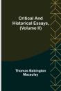 Critical And Historical Essays, (Volume Ii) - Preview