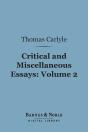 Critical And Miscellaneous Essays, Volume 2 (Barnes & Noble Digital Library) - Preview