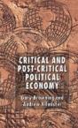 Critical And Post-Critical Political Economy - Preview