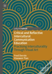 Critical And Reflective Intercultural Communication Education