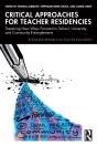 Critical Approaches For Teacher Residencies - Preview