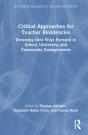 Critical Approaches For Teacher Residencies - Preview