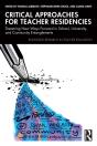 Critical Approaches For Teacher Residencies - Preview