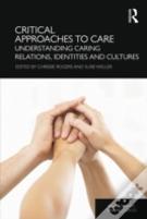Critical Approaches To Care