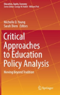 Critical Approaches To Education Policy Analysis - Preview