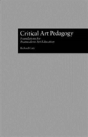 Critical Art Pedagogy - Preview