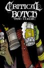 Critical Botch The Comic ( Collection 1-3) - Preview