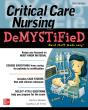 Critical Care Nursing Demystified, Second Edition - Preview
