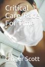 Critical Care/Race For Time - Preview