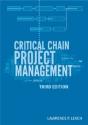 Critical Chain Project Management, Third Edition - Preview
